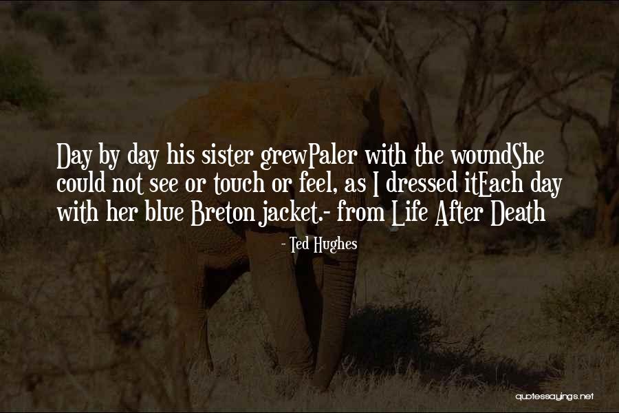 Ted Hughes Quotes 239364 Ted Hughes Quotes 239364