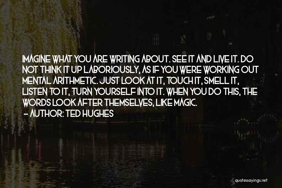Ted Hughes Quotes 347750