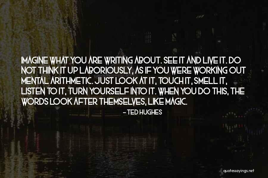 Ted Hughes Quotes 347750