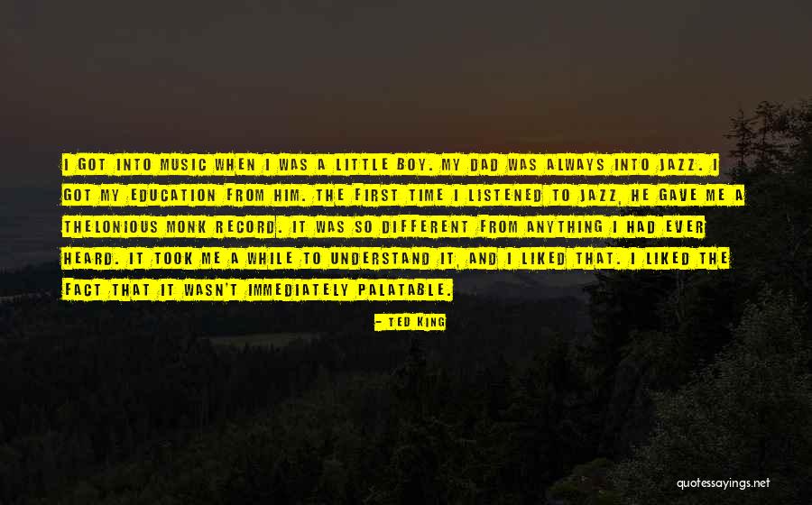 Ted King Quotes 624956 Ted King Quotes 624956