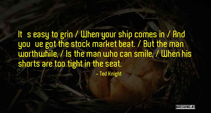 Ted Knight Quotes 979484 Ted Knight Quotes 979484