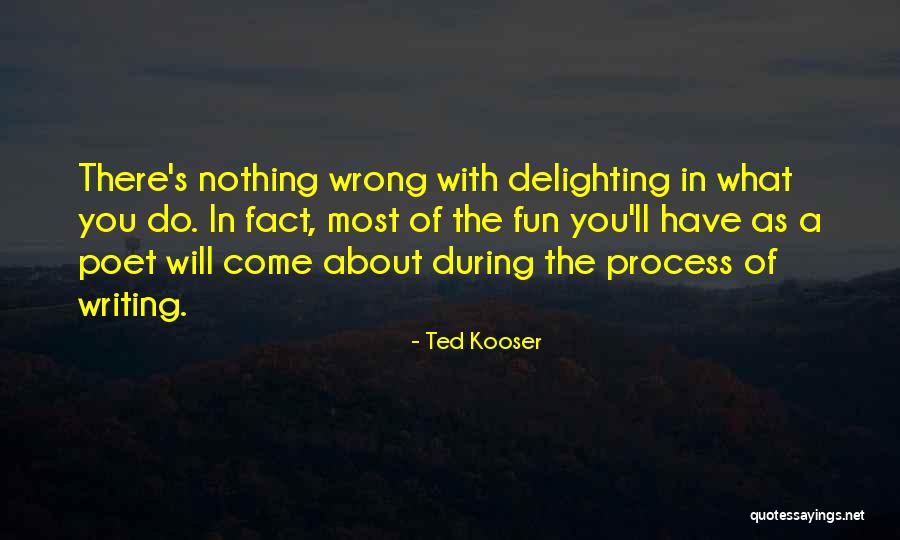 Ted Kooser Quotes 2037322