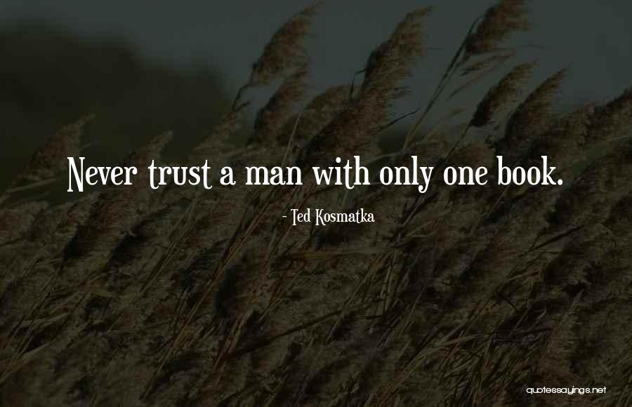 Ted Kosmatka Quotes 1159015 Ted Kosmatka Quotes 1159015