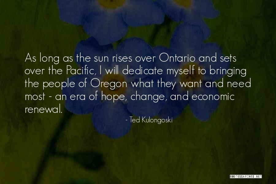 Ted Kulongoski Quotes 389399