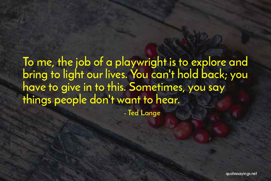 Ted Lange Quotes 1632812 Ted Lange Quotes 1632812