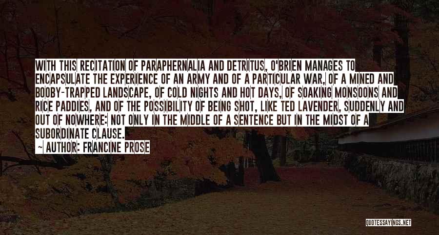 Ted Lavender Quotes By Francine Prose