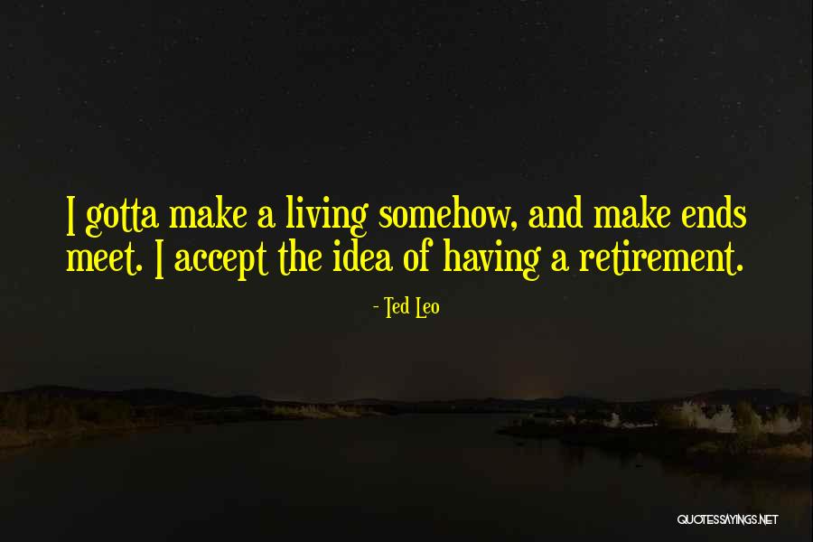 Ted Leo Quotes 1046000 Ted Leo Quotes 1046000