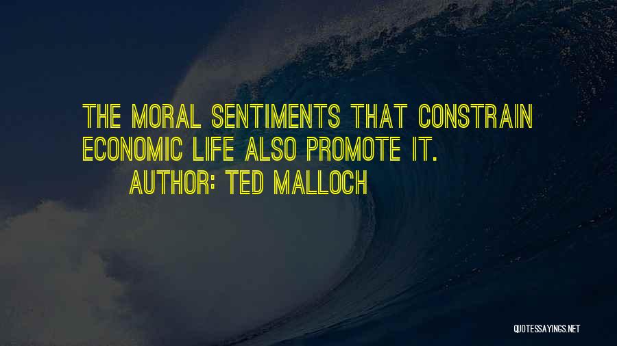 Ted Malloch Quotes 1795885
