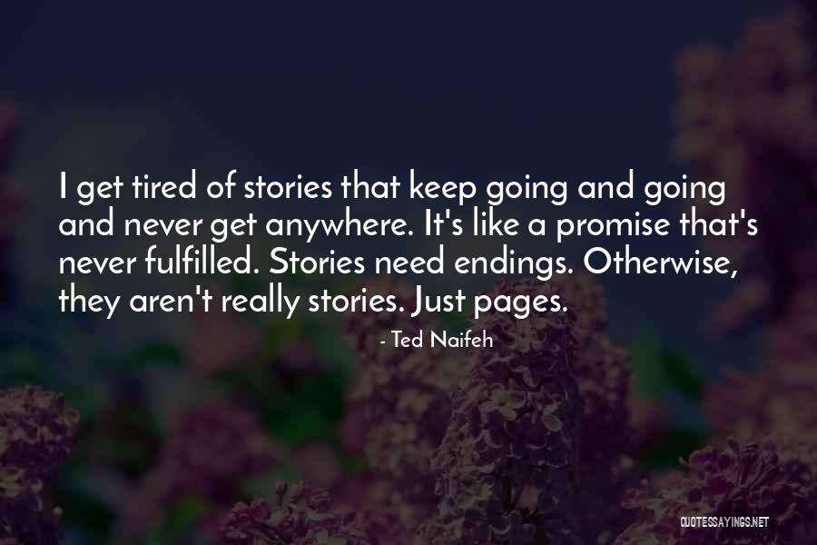 Ted Naifeh Quotes 593647