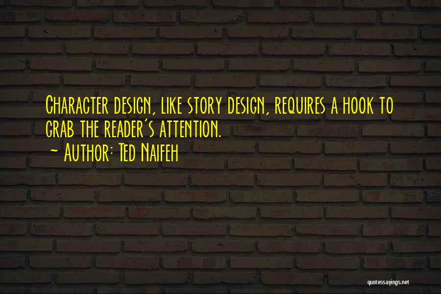 Ted Naifeh Quotes 629908