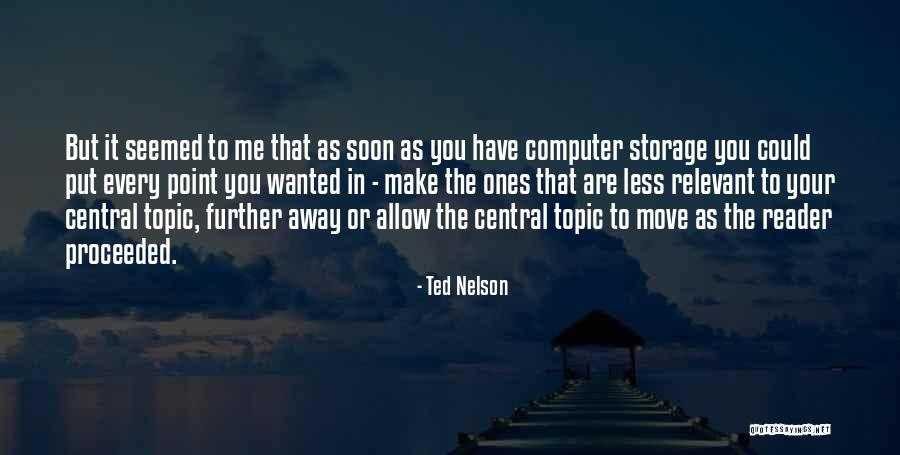 Ted Nelson Quotes 1428584