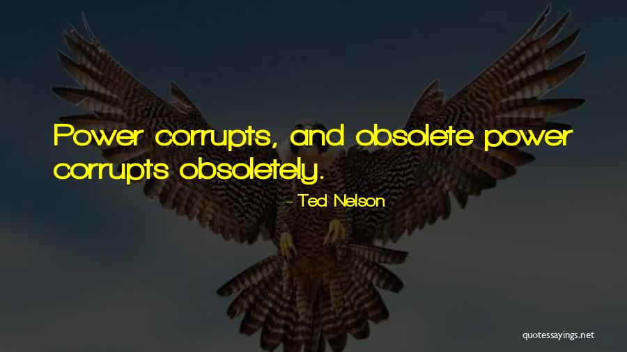 Ted Nelson Quotes 1719147