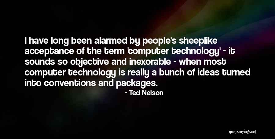 Ted Nelson Quotes 931826