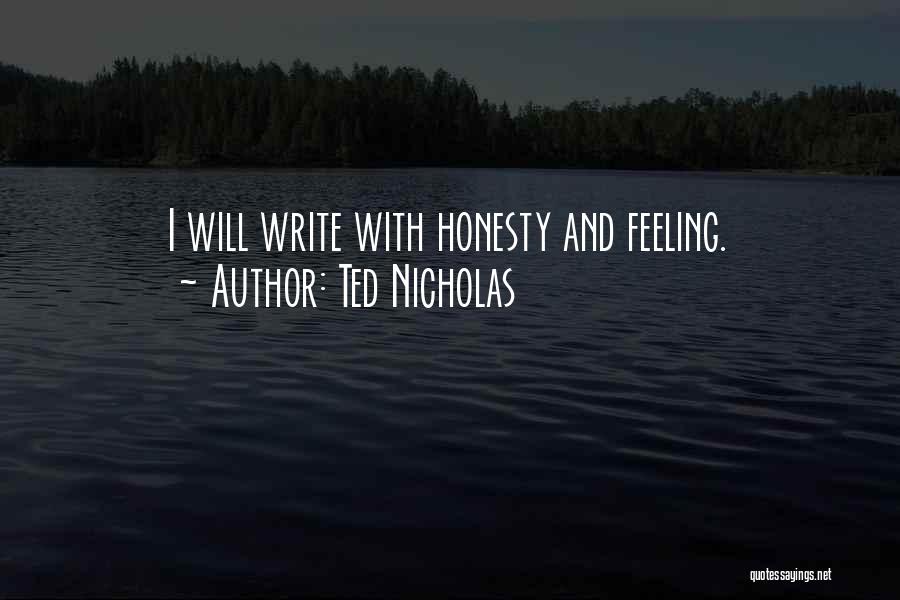 Ted Nicholas Quotes 1118095