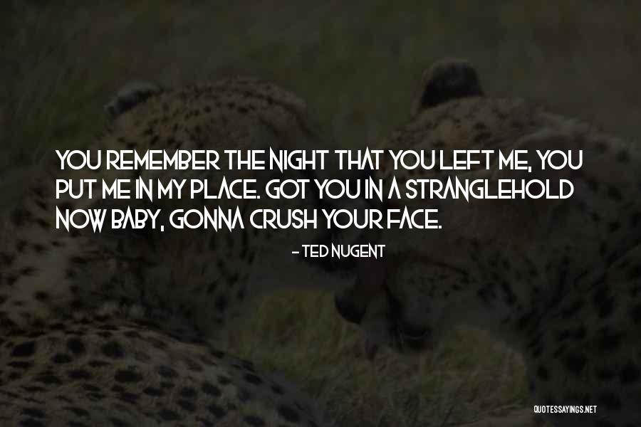 Ted Nugent Quotes 1774412 Ted Nugent Quotes 1774412