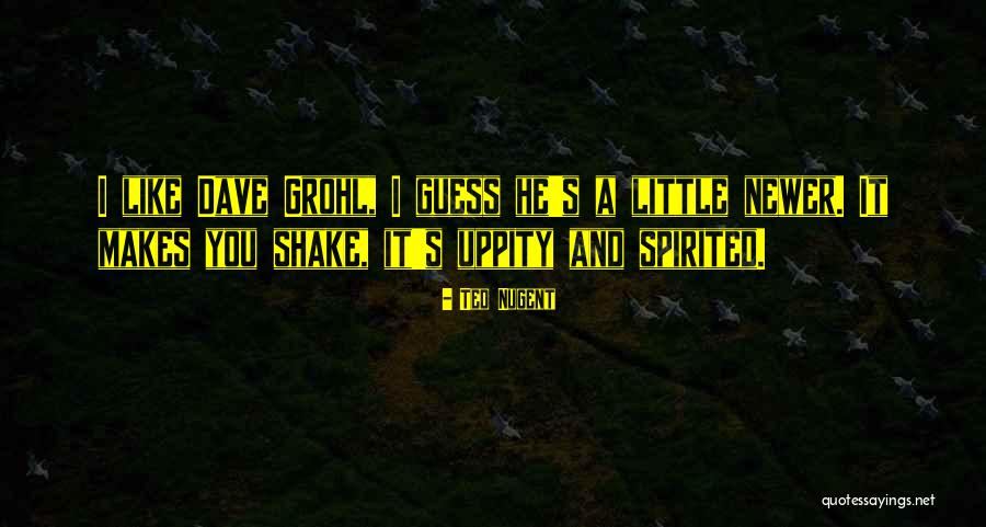 Ted Nugent Quotes 279549 Ted Nugent Quotes 279549