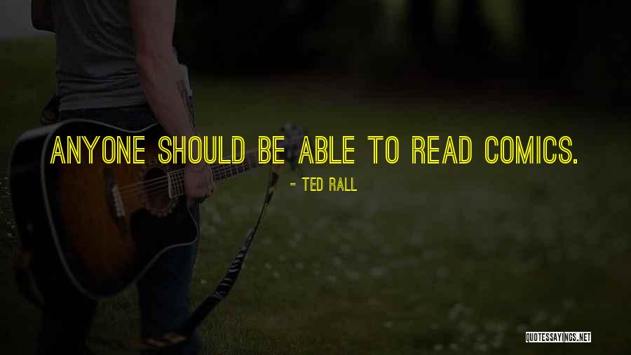 Ted Rall Quotes 1003679 Ted Rall Quotes 1003679