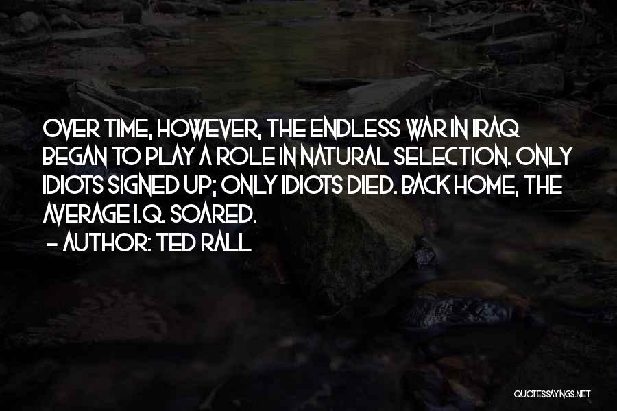 Ted Rall Quotes 1140268
