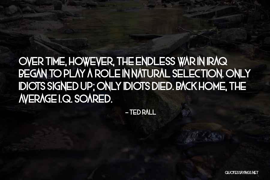 Ted Rall Quotes 1140268 Ted Rall Quotes 1140268