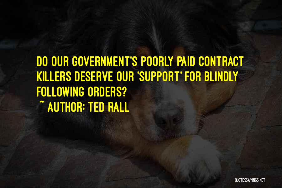 Ted Rall Quotes 1770023