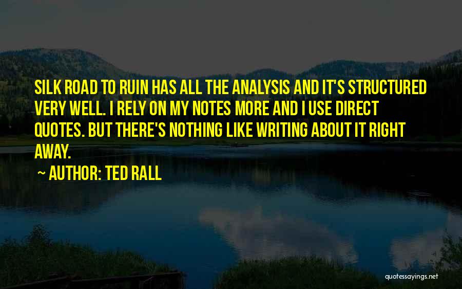 Ted Rall Quotes 2260897