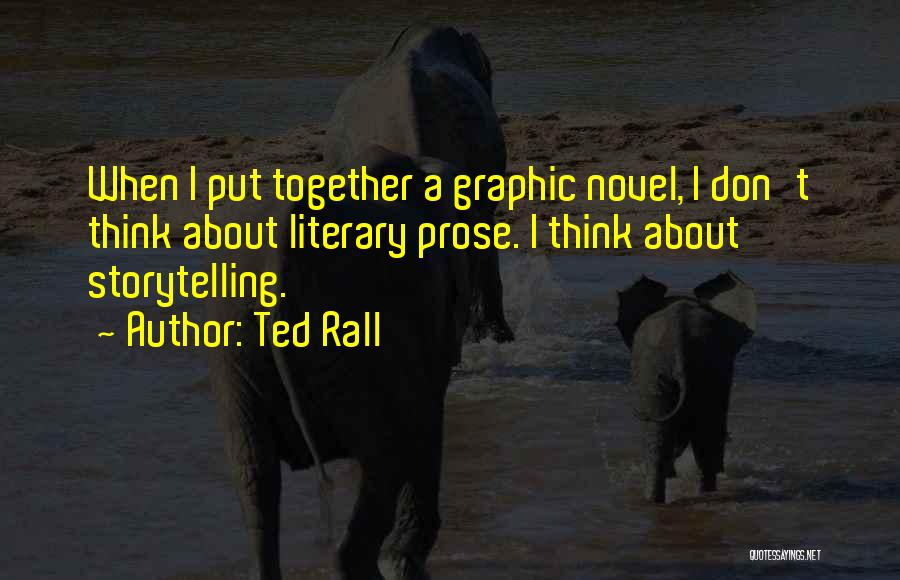 Ted Rall Quotes 391871