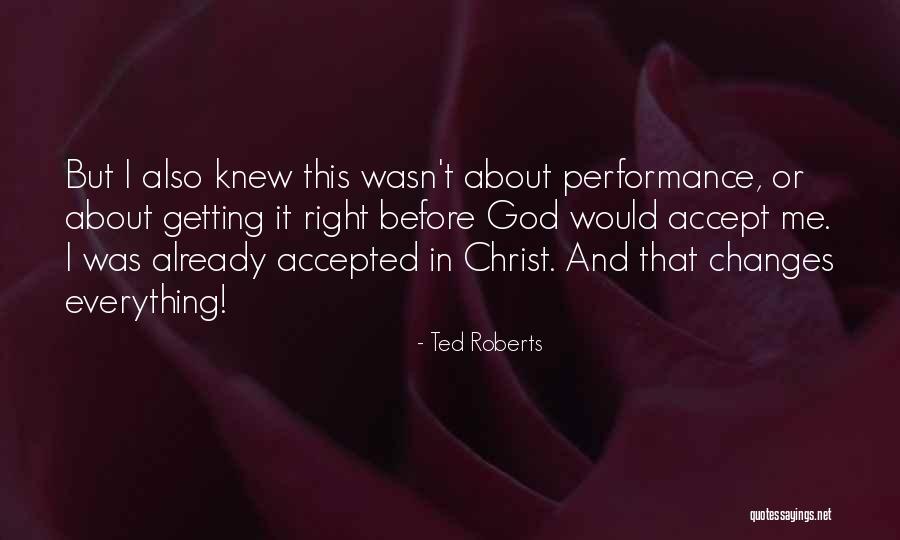 Ted Roberts Quotes 623441 Ted Roberts Quotes 623441