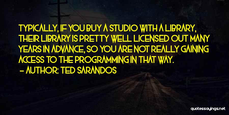 Ted Sarandos Quotes 1289173