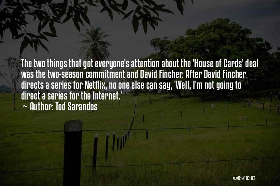 Ted Sarandos Quotes 1648490