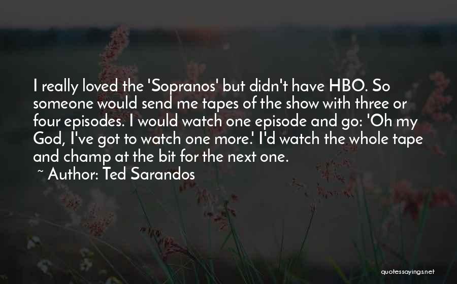 Ted Sarandos Quotes 1758798