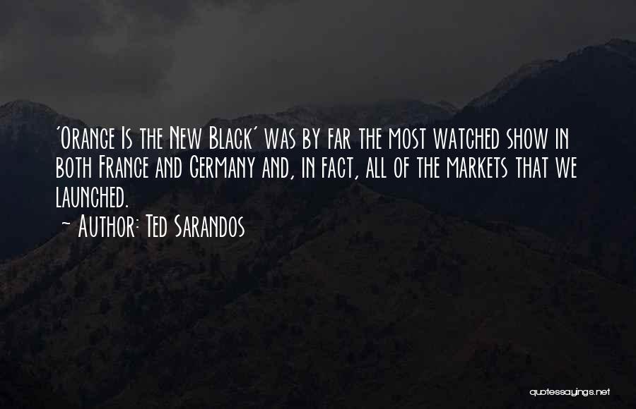 Ted Sarandos Quotes 1774702
