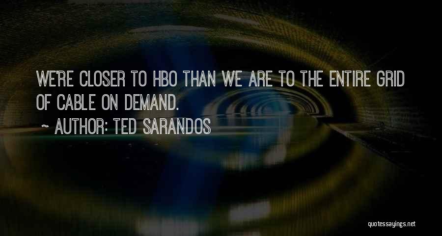 Ted Sarandos Quotes 272692