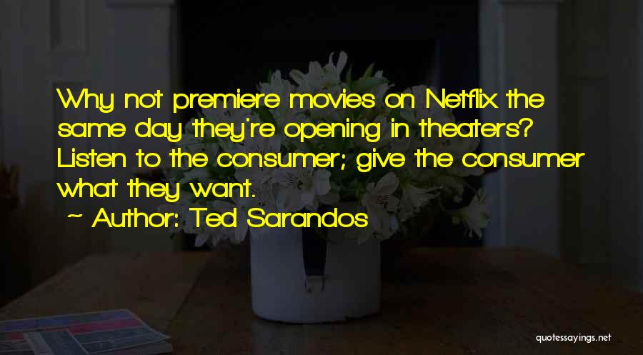 Ted Sarandos Quotes 431673