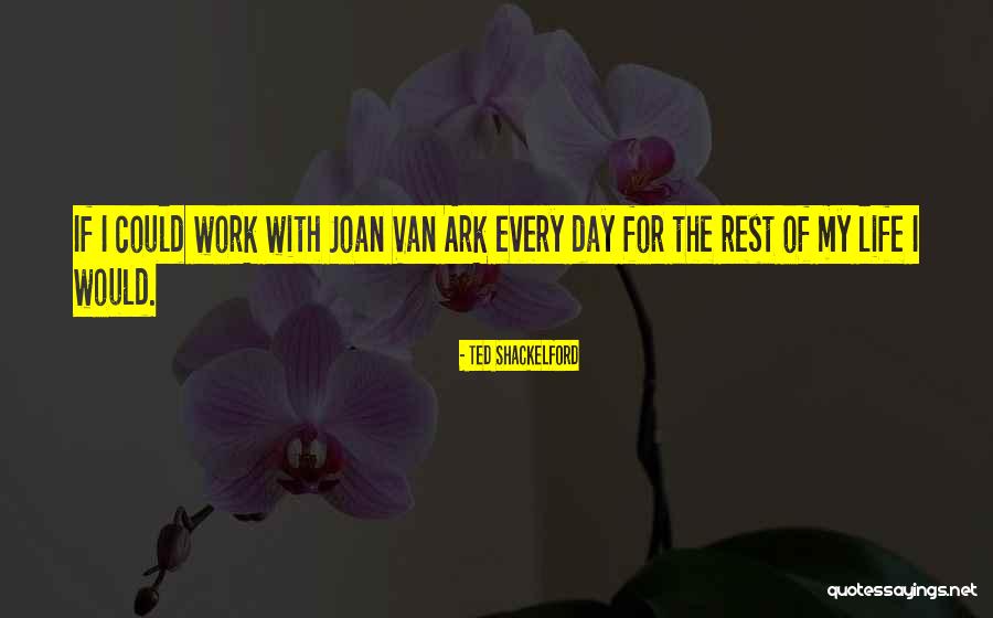 Ted Shackelford Quotes 1169830 Ted Shackelford Quotes 1169830
