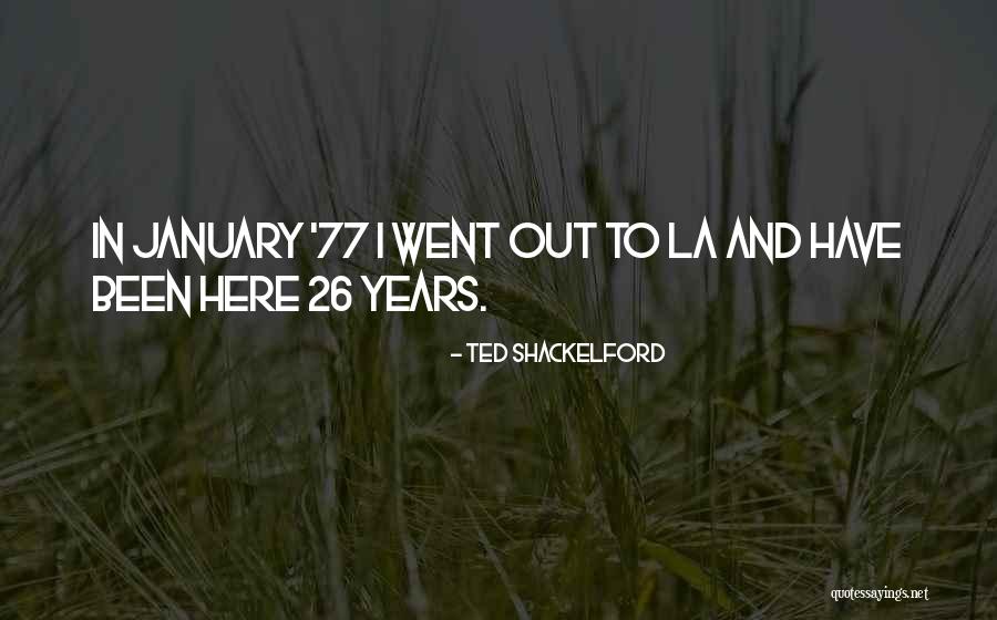Ted Shackelford Quotes 1338397 Ted Shackelford Quotes 1338397
