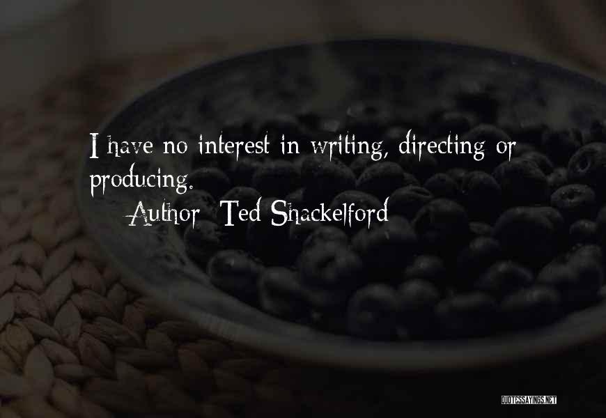 Ted Shackelford Quotes 539441