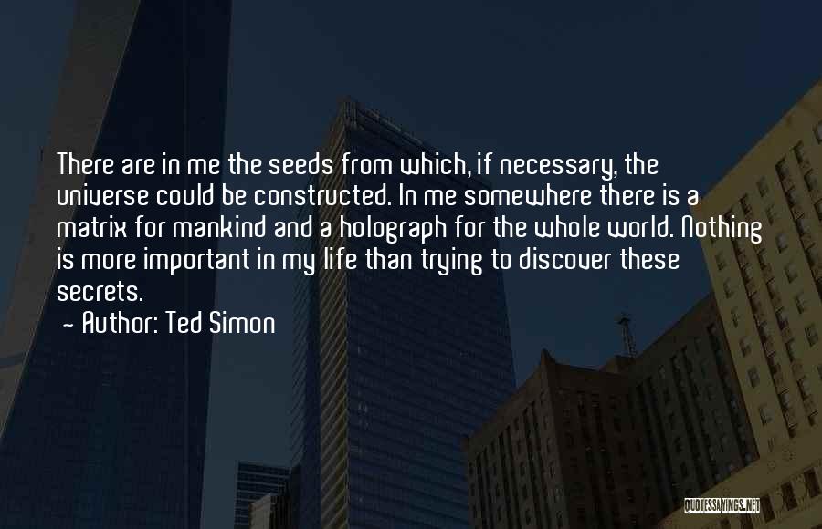 Ted Simon Quotes 1362876