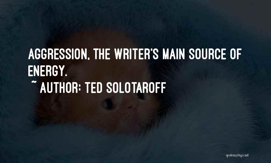 Ted Solotaroff Quotes 453178