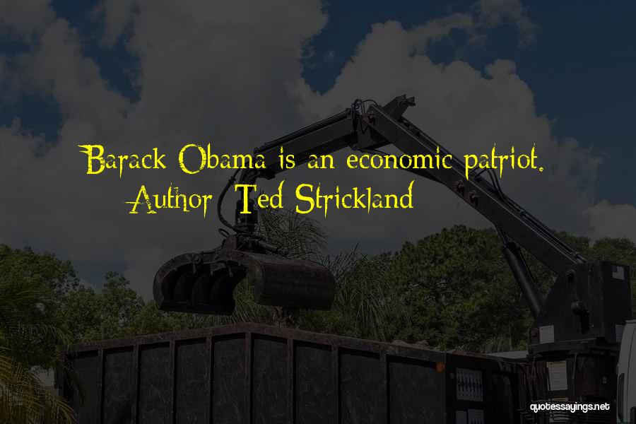 Ted Strickland Quotes 1814587