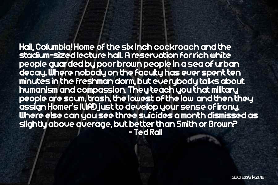 Ted Talks Life Quotes By Ted Rall Ted Talks Life Quotes By Ted Rall