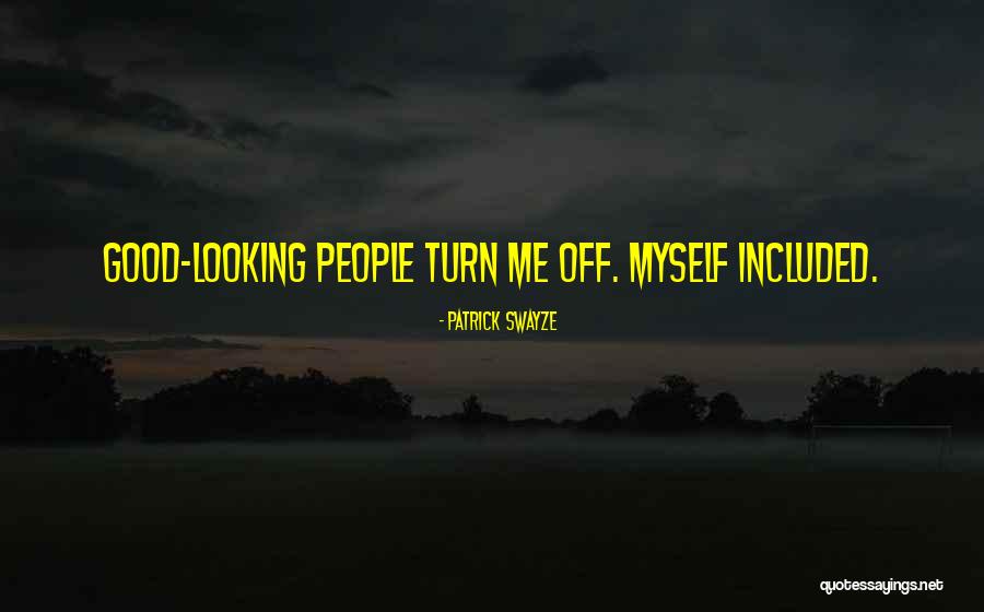 Ted Tonks Quotes By Patrick Swayze