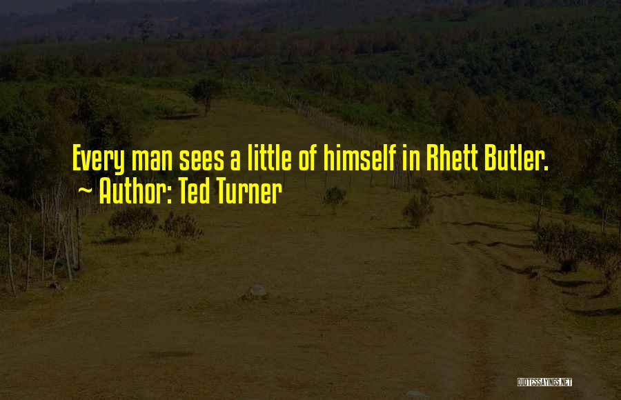 Ted Turner Quotes 1356939