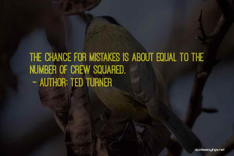 Ted Turner Quotes 1464729