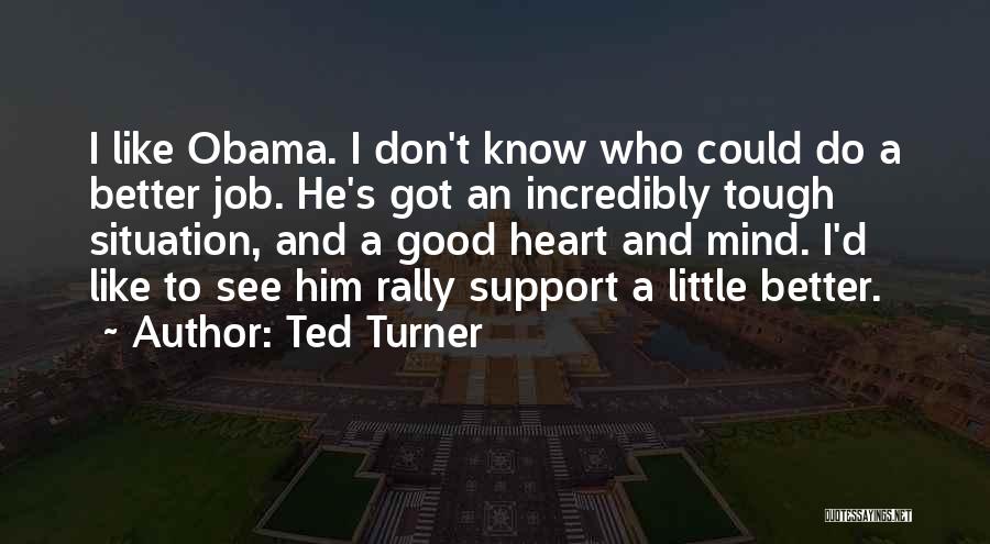 Ted Turner Quotes 1701672