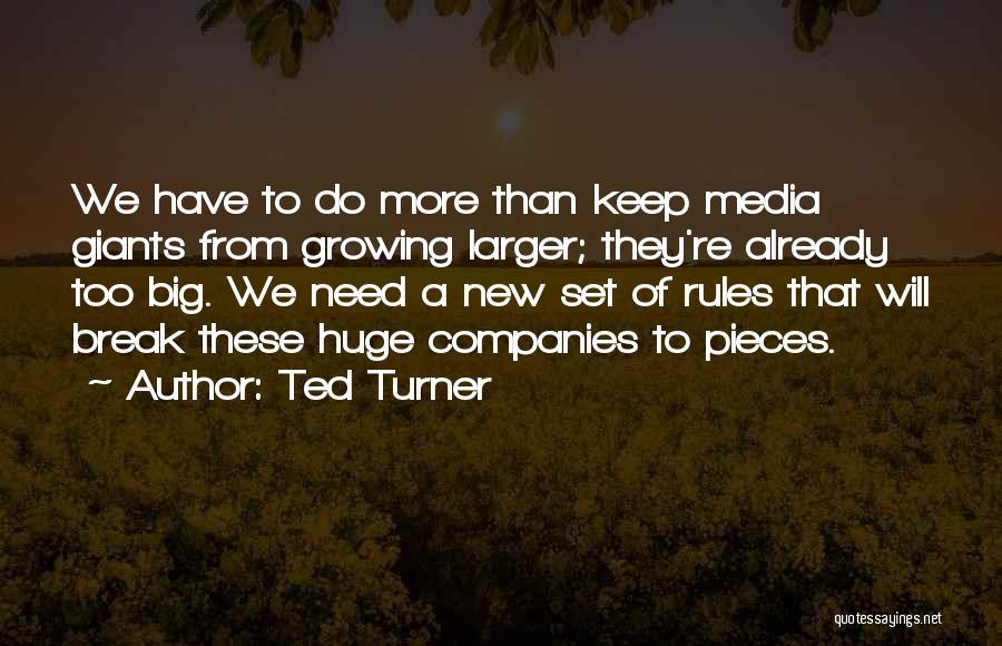 Ted Turner Quotes 1726472