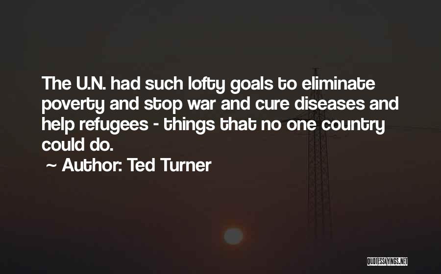 Ted Turner Quotes 400338