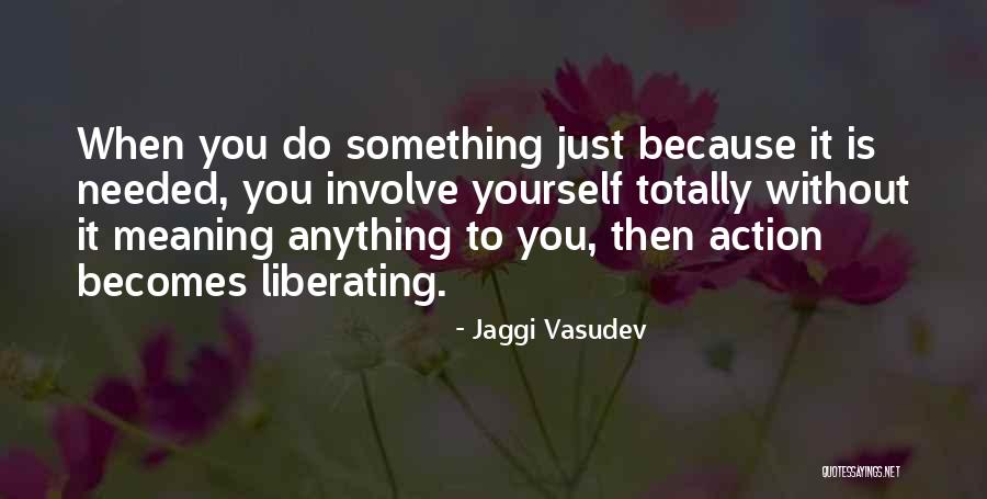 Tedavi Nedir Quotes By Jaggi Vasudev Tedavi Nedir Quotes By Jaggi Vasudev