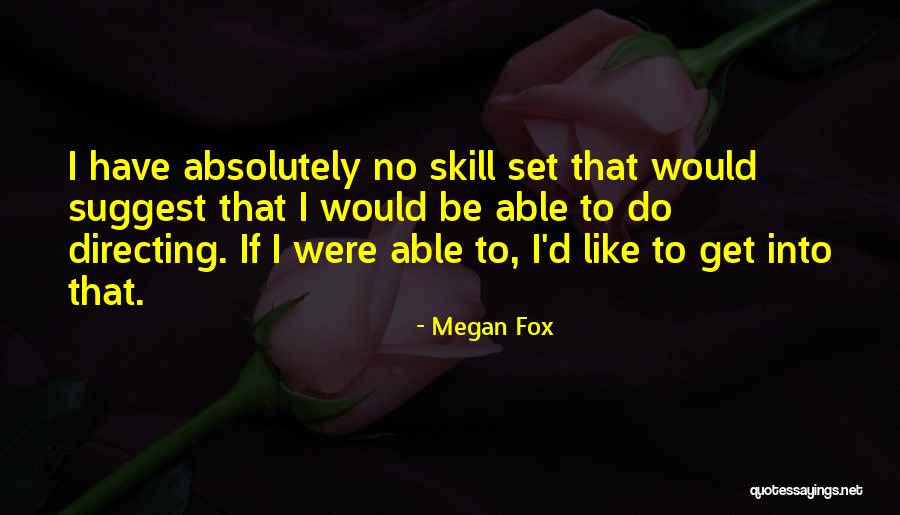 Tedavi Si Olmayan Hastaliklar Quotes By Megan Fox Tedavi Si Olmayan Hastaliklar Quotes By Megan Fox