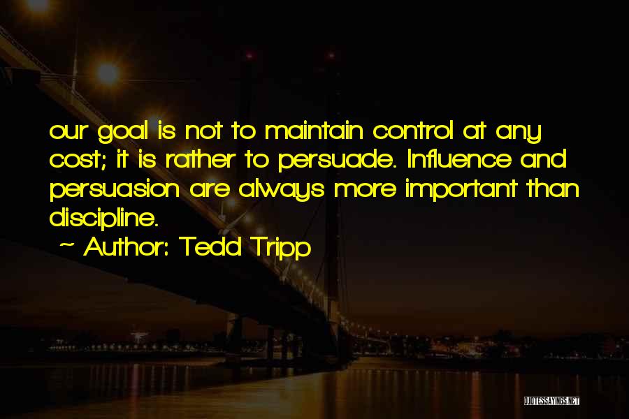 Tedd Tripp Quotes 1108151