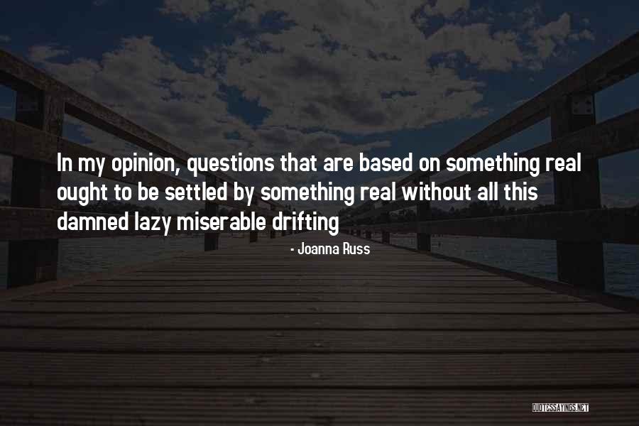 Tedder For Sale Quotes By Joanna Russ Tedder For Sale Quotes By Joanna Russ